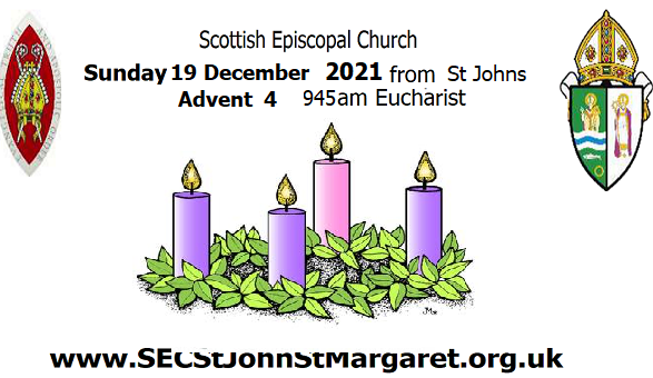 St Johns Advent 4 - 19 December 2021 2021