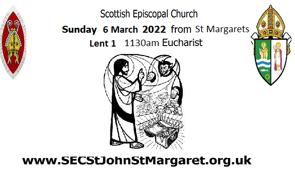 Lent 1 - 6 March 2022 