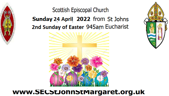 2nd Sunday of Easter - 24 April 2022