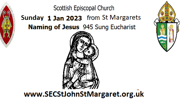 1 January 2023 - Naming of Jesus