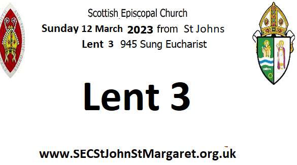 12 March 2023 - Lent 3