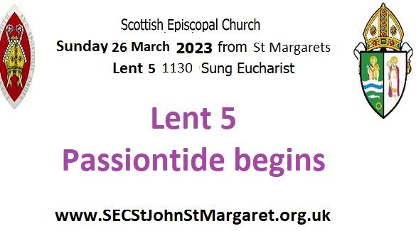 26 March 2023 - Lent 5