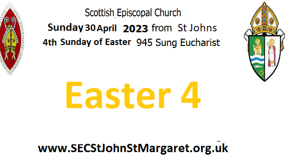 30 April 2023 - Easter 4