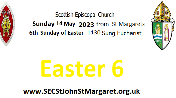 14 May 2023 - Easter 6