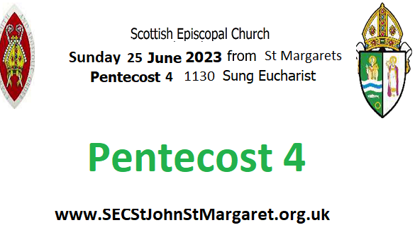 25 June 2023 - Pentecost 4