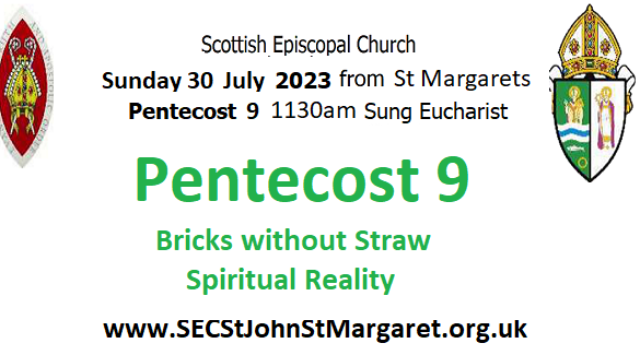 30 July 2023 - Pentecost 9