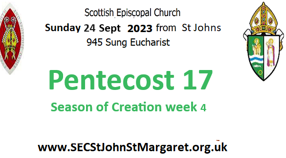 24 September 2023 - Pentecost 17 Season of Creation