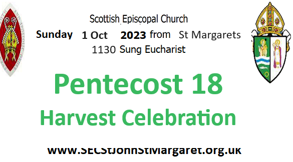 1 October 2023 - Pentecost 18 Harvest Celebration