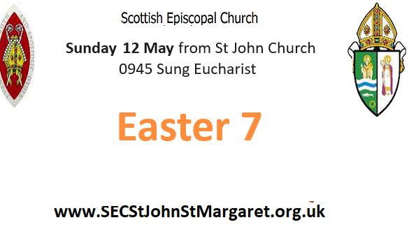 12 May 2024 -  Easter 7