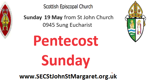 19 May 2024 -  Pentecost
