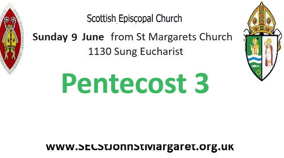 9 June 2024 -  Pentecost 3