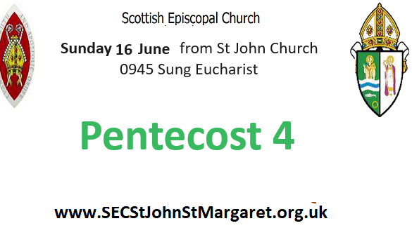 16 June 2024 -  Pentecost 4
