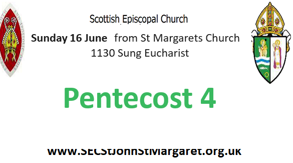 16 June 2024 -  Pentecost 4