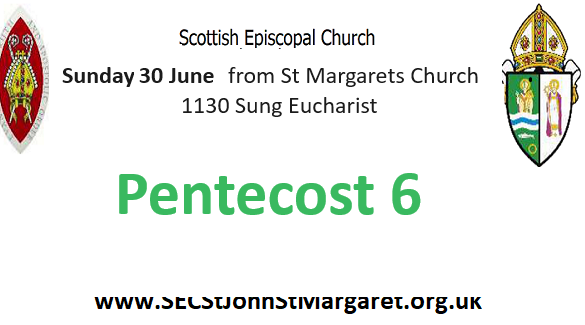 30 June 2024 -  Pentecost 6