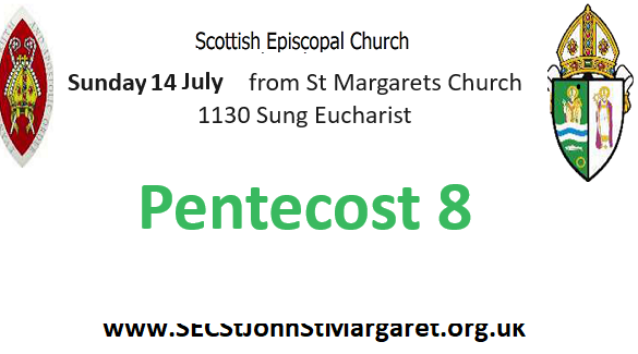 14 July 2024 -  Pentecost 8
