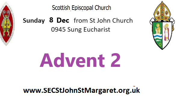 8 December 2024 -  Advent 2