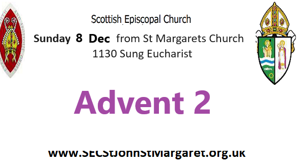 8 December 2024 -  Advent 2 