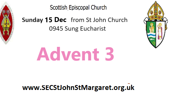 15 December 2024 -  Advent 3