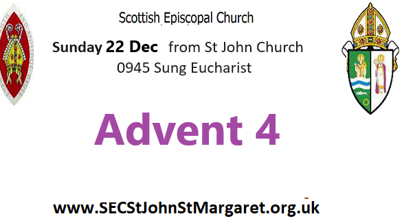 22 December 2024 -  Advent 4