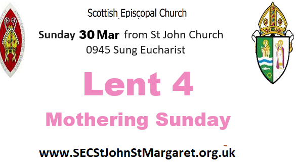 30 March 2025 - Lent 4 - Mothering Sunday
