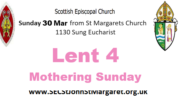 30 March 2025 - Lent 4 - Mothering Sunday