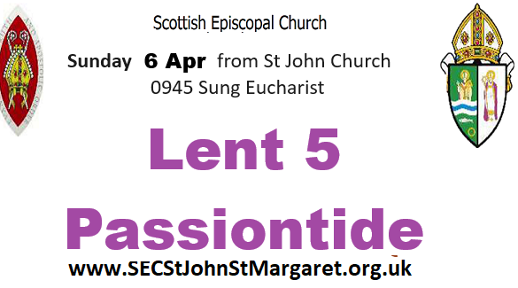 6 April 2025 - Lent 5 - Passiontide begins