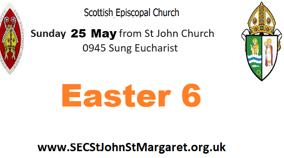 25 May 2025 - 6th Sunday of Easter