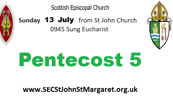 13 July 2025 - Pentecost 5