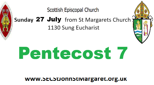 27 July 2025 - Pentecost 7 