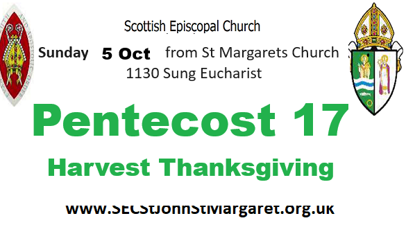 5 October 2025 - Pentecost 17 - Harvest Thanksgiving